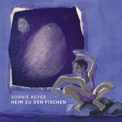 Heim zu den Fischen - Reyer, Sophie