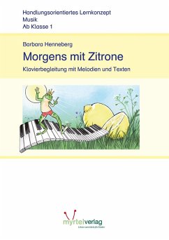 Morgens mit Zitrone - Henneberg, Barbara