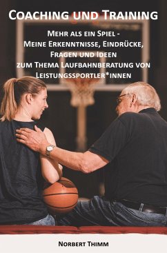 Coaching und Training - Thimm, Norbert