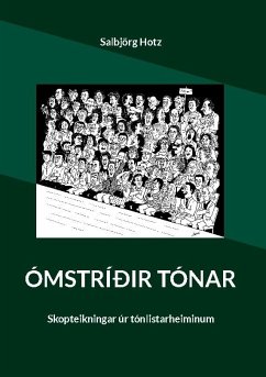 Ómstríðir tónar - Hotz, Salbjörg