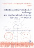 Effekte sozialtherapeutischer Nachsorge und psychometrische Aspekte des Good Lives-Modells