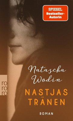 Nastjas Tränen - Wodin, Natascha