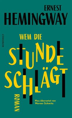 Wem die Stunde schlägt - Hemingway, Ernest