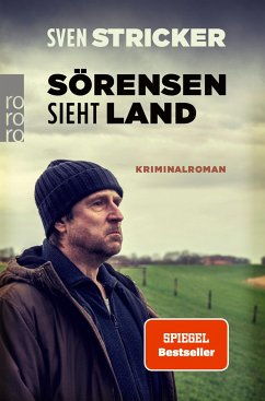 Sörensen sieht Land / Sörensen Bd.4 - Stricker, Sven