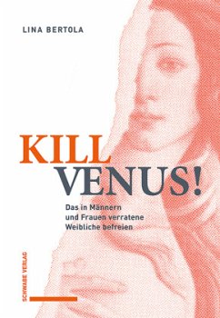 Kill Venus! - Bertola, Lina