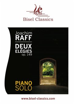 Deux Elégies, Op. 149 - Raff, Joachim