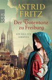 Der Totentanz zu Freiburg / Begine Serafina Bd.7