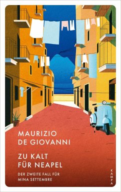 Zu kalt für Neapel / Mina Settembre Bd.2 - De Giovanni, Maurizio