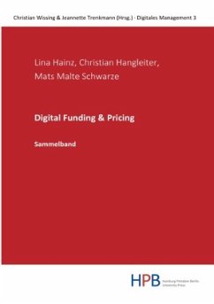 Digital Funding & Pricing - Hainz, Lina;Hangleiter, Christian;Schwarze, Mats Malte