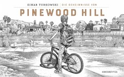 Die Geheimnisse von Pinewood Hill - Turkowski, Einar