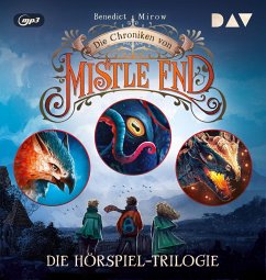 Die Chroniken von Mistle End - Die Hörspiel-Trilogie (Teil 1-3) - Mirow, Benedict