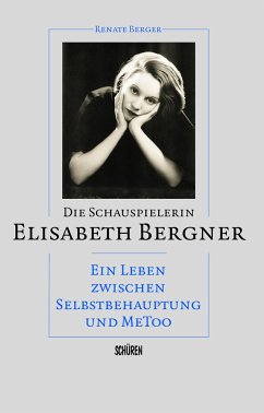 Die Schauspielerin Elisabeth Bergner - Berger, Renate