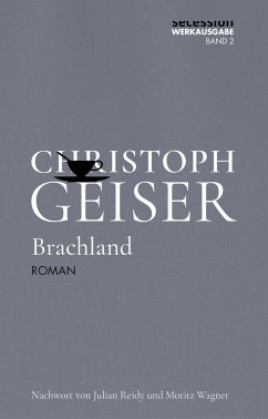 Brachland - Geiser, Christoph