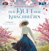 Der Duft der Kirschblüten / Kirschblüten-Saga Bd.1 (2 MP3-CDs)