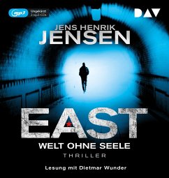 EAST. Welt ohne Seele / Jan Jordi Kazanski Bd.1 (1 MP3-CD) - Jensen, Jens Henrik