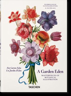 A Garden Eden. Masterpieces of Botanical Illustration. 40th Ed. - Lack, H. Walter