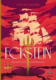 Die Kunst des Schiffbruchs / Königreich Eckstein Bd.1