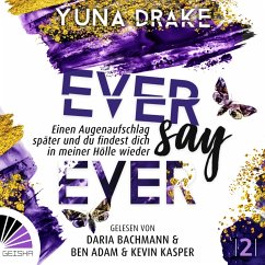 Ever say Ever - Drake, Yuna