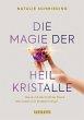 Die Magie der Heilkristalle (eBook,... - Bild 1