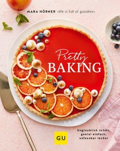 Pretty Baking (eBook, ePUB) - Hörner, Mara