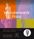Wunderwerk Frau (eBook, ePUB)