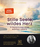 Stille Seele, wildes Herz (eBook, ePUB)