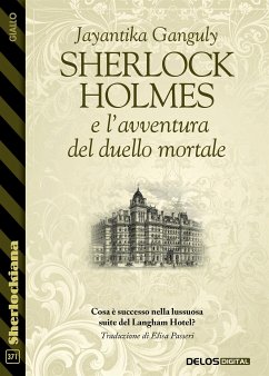 Sherlock Holmes e l'avventura del duello mortale (eBook, ePUB) - Ganguly, Jayantika