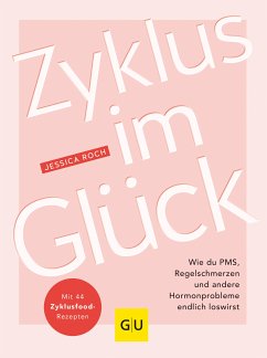 Zyklus im Glück (eBook, ePUB) - Roch, Jessica