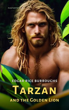 Tarzan and the Golden Lion (eBook, ePUB) - Rice Burroughs, Edgar