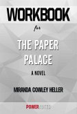 Workbook on The Paper Palace: A Novel by Miranda Cowley Heller (Fun Facts & Trivia Tidbits) (eBook, ePUB)