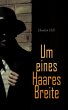 Um eines Haares Breite (eBook, ePUB) - Bild 1