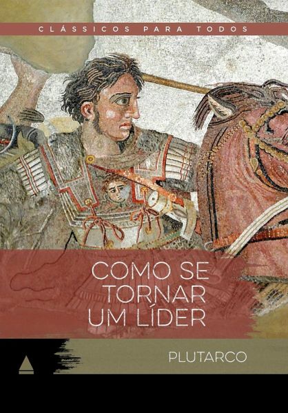 Como se tornar um líder (eBook, ePUB) Como se tornar um líder (eBook, ePUB)