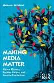 Making Media Matter (eBook, ePUB)