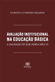 Avaliação Institucional na Educação Básica (eBook, ePUB)
