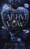 Captive Vow (eBook, ePUB)