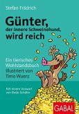 Günter, der innere Schweinehund, wird reich (eBook, ePUB)