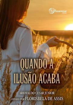 Cover Quando a Ilusão Acaba (eBook, ePUB)