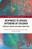Responses to Serious Offending by Children (eBook, ePUB)