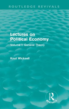 Lectures on Political Economy (Routledge Revivals) (eBook, ePUB) - Wicksell, Knut