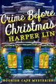 Crime Before Christmas (A Bookish Cafe Mystery, #4) (eBook, ePUB)