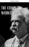 The Complete Works of Mark Twain (eBook, ePUB)