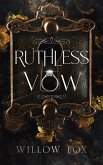 Ruthless Vow (eBook, ePUB)