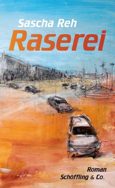 Raserei (eBook, ePUB) Raserei (eBook, ePUB)
