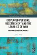 Displaced Persons, Resettlement and the... - Bild 1