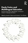 Paulo Freire and Multilingual Education (eBook, ePUB)