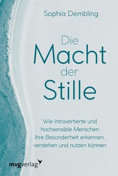 Die Macht der Stille (eBook, PDF) - Dembling, Sophia