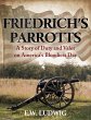Friedrich's Parrotts: A Story of Duty... - Bild 1