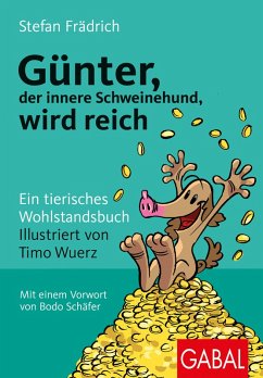 Günter, der innere Schweinehund, wird reich (eBook, PDF) - Frädrich, Stefan