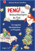 Peng! Ein Weihnachtspinguin für Paul (eBook, PDF)