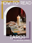 How to Read Tarot (eBook, ePUB)